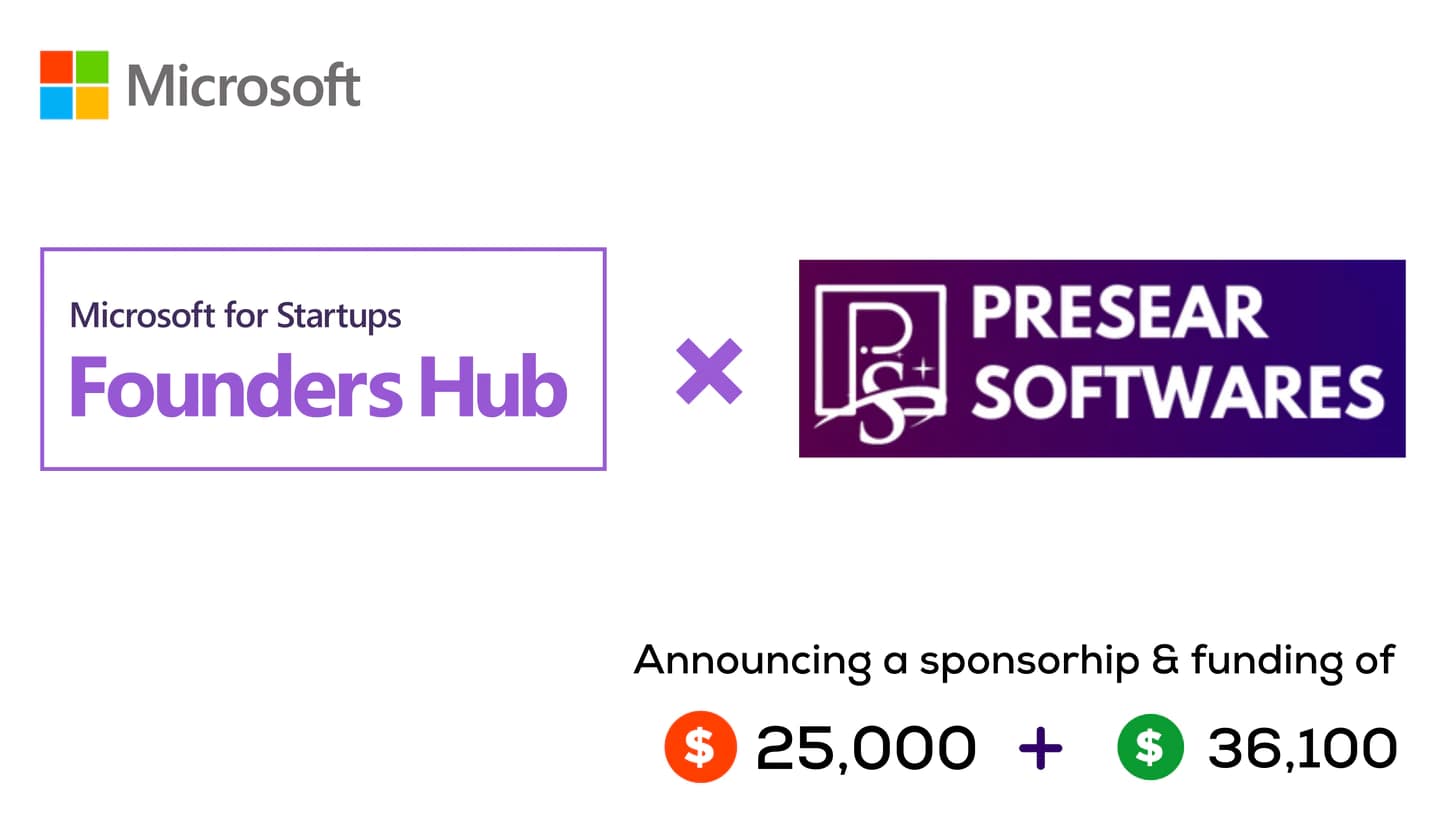 Presear Softwares has been accepted into Microsoft Founders' Hub program